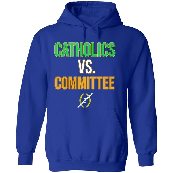 Catholics Vs Committee Notre Dame Fighting Irish Hoodie - Image 7