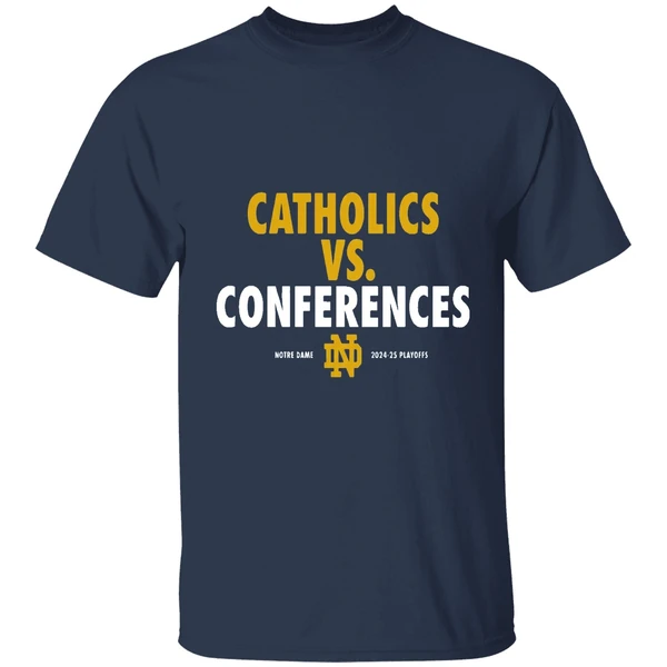 catholics vs conferences notre dame fighting irish 2024 25 playoff shirt navy