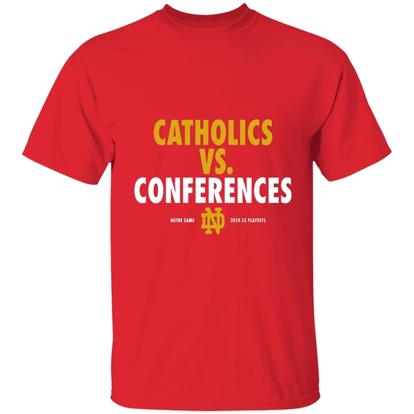 Catholics Vs Conferences Notre Dame Fighting Irish 2024 25 Playoff Shirt - Image 7