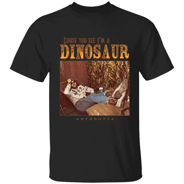 Cause You See Im A Dinosaur Shirt - Image 7