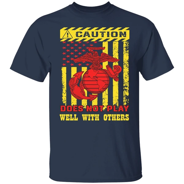 Caution Does Not Play Well With Others Us Marine Corps Shirt - Image 4