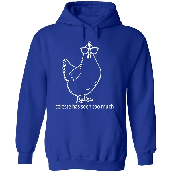 Celeste Has Seen Too Much Chicken Hoodie - Image 7