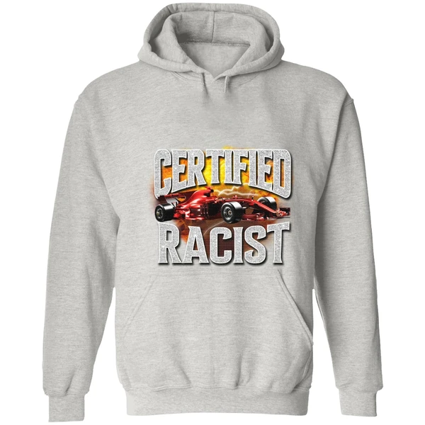 Certified Racist Hoodie - Image 7