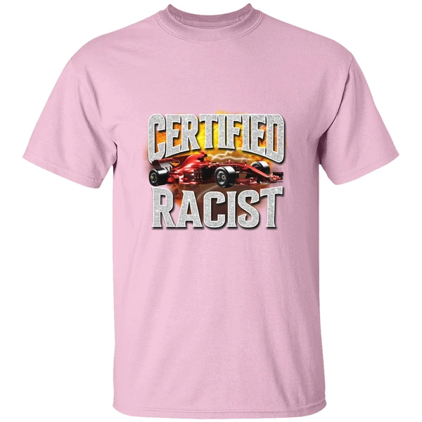 Certified Racist Shirt Certified Racist Shirt
