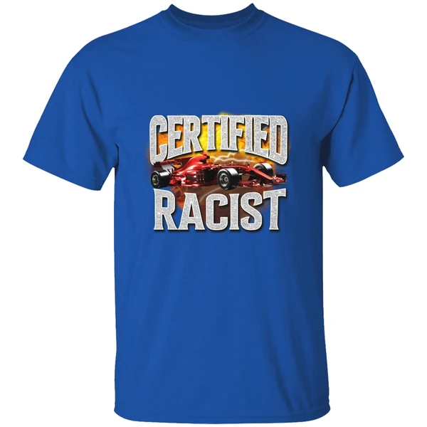 Certified Racist Shirt - Image 7