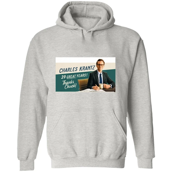 Charles Krantz 39 Great Years Thanks Chuck Hoodie - Image 9