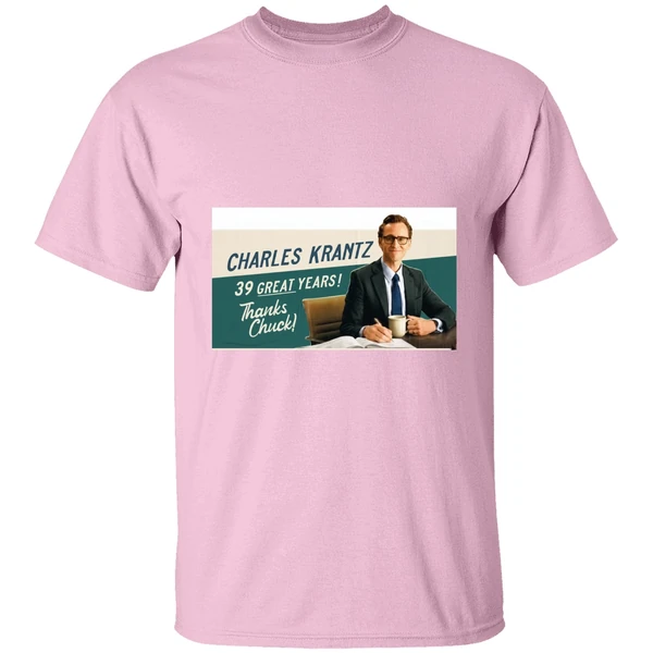 Charles Krantz 39 Great Years Thanks Chuck Shirt - Image 2