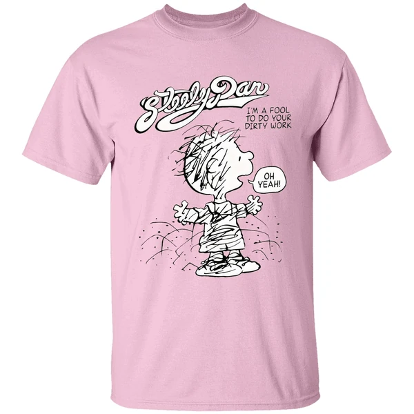 Charlie Brown Peanuts Steely Dan Im A Fool To Do Your Dirty Work Shirt - Image 2