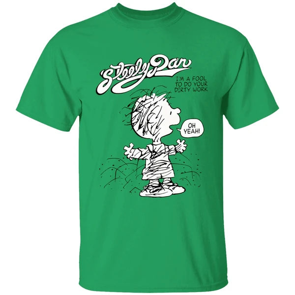 Charlie Brown Peanuts Steely Dan Im A Fool To Do Your Dirty Work Shirt - Image 8