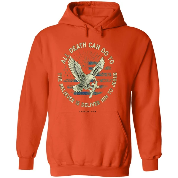 Charlie Kirk All Death Can Do To The Believer Is Deliver Him To Jesus Memorial Hoodie - Image 6