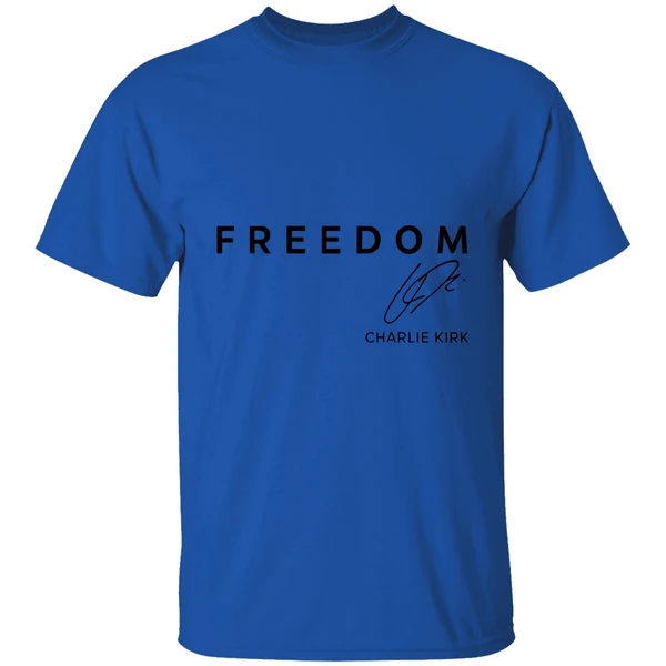 Charlie Kirk Freedom Signature Legend Never Die Shirt - Image 7