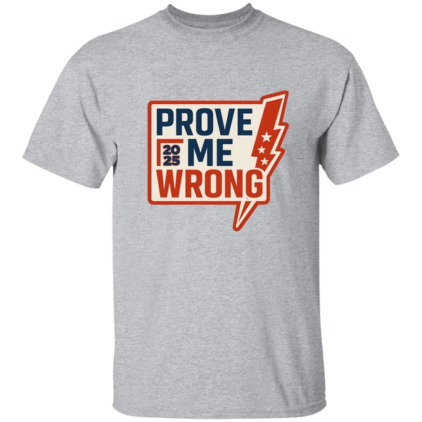 Charlie Kirk Prove Me Wrong Shirt - Image 8