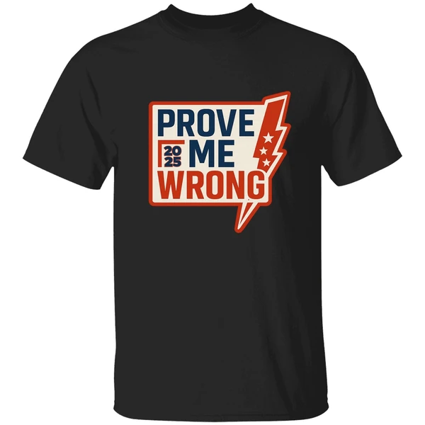 Charlie Kirk Prove Me Wrong Shirt - Image 9