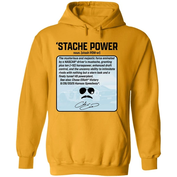 Chase Elliott Thats Not Horsepower Stache Power Signature Hoodie