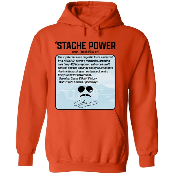 Chase Elliott Thats Not Horsepower Stache Power Signature Hoodie - Image 6