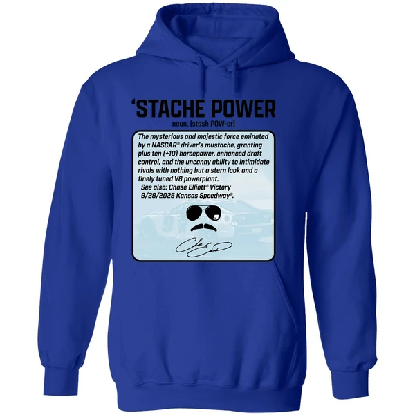 Chase Elliott Thats Not Horsepower Stache Power Signature Hoodie - Image 7