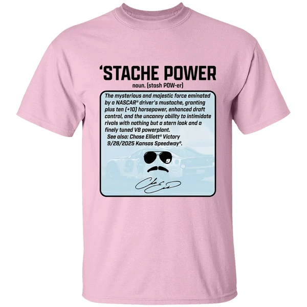 Chase Elliott Thats Not Horsepower Stache Power Signature Shirt - Image 2