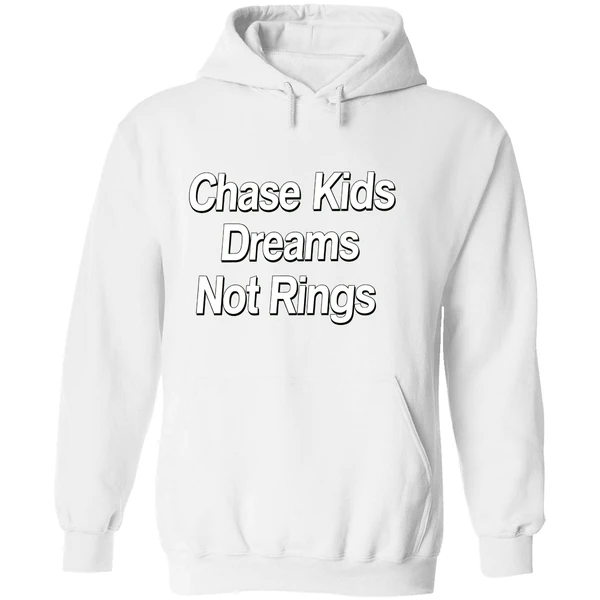 Chase Kids Dreams Not Rings Hoodie - Image 8