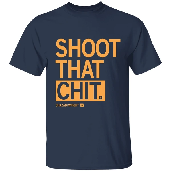 Chazadi Wright Shoot That Chit Shirt - Image 5
