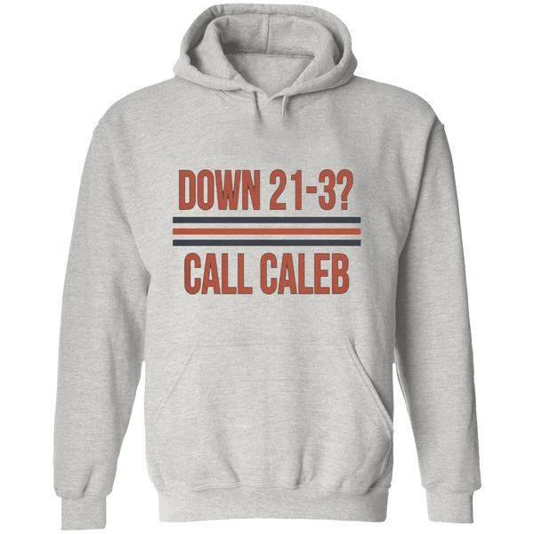 Chicago Bears Down 21 3 Call Caleb Hoodie - Image 9