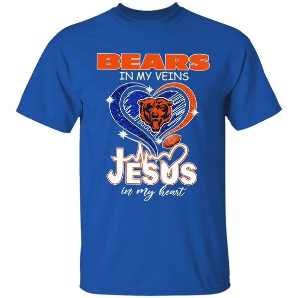 Chicago Bears In My Veins Jesus In My Heart Shirt - Image 8