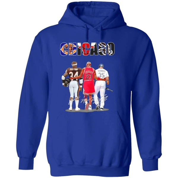 Chicago City 34 Walter Payton 23 Michael Jordan 35 Frank Thomas Hoodie - Image 7