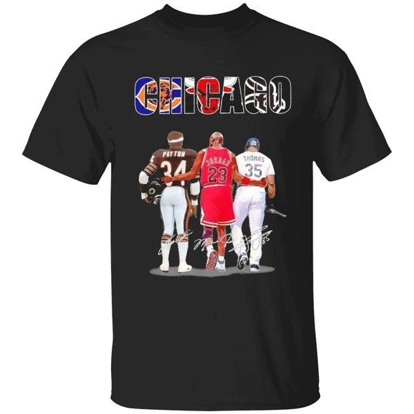 Chicago City 34 Walter Payton 23 Michael Jordan 35 Frank Thomas Shirt