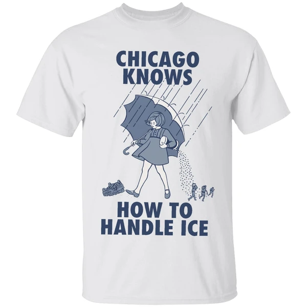 Chicago Knows How To Handle Ice Morton Salt Shirt