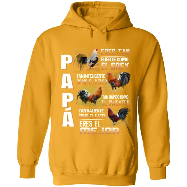 Chicken Papa Eres Tan Fuerte Como El Grey Tan Inteligente Como El Kelso Hoodie - Image 9