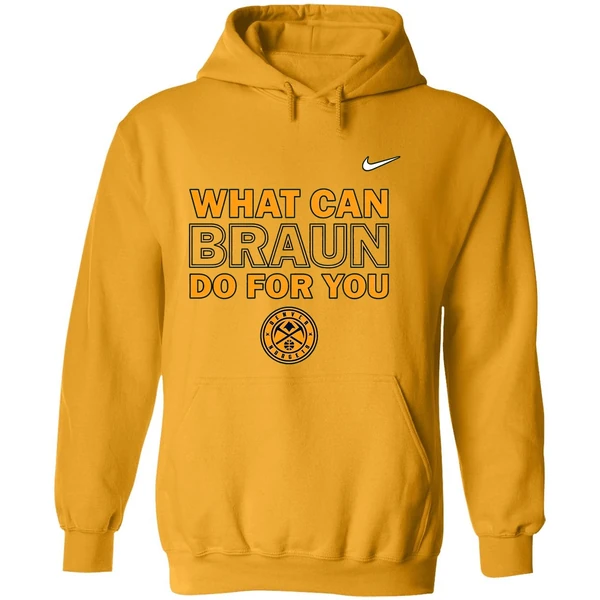 Christian Braun Mip What Can Braun For You Denver Nuggets Hoodie