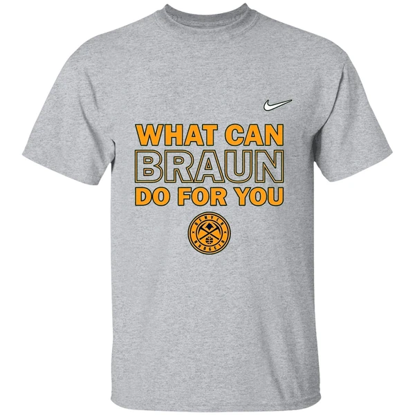 Christian Braun Mip What Can Braun For You Denver Nuggets Shirt - Image 9
