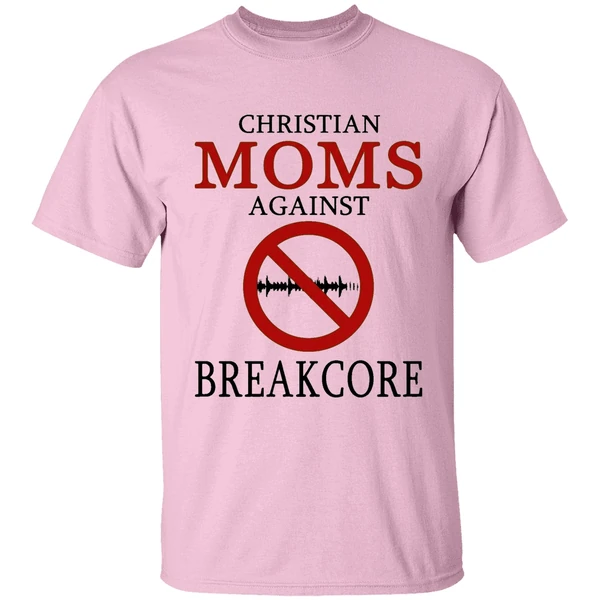 Christian Moms Against Break Core Shirt - Image 2