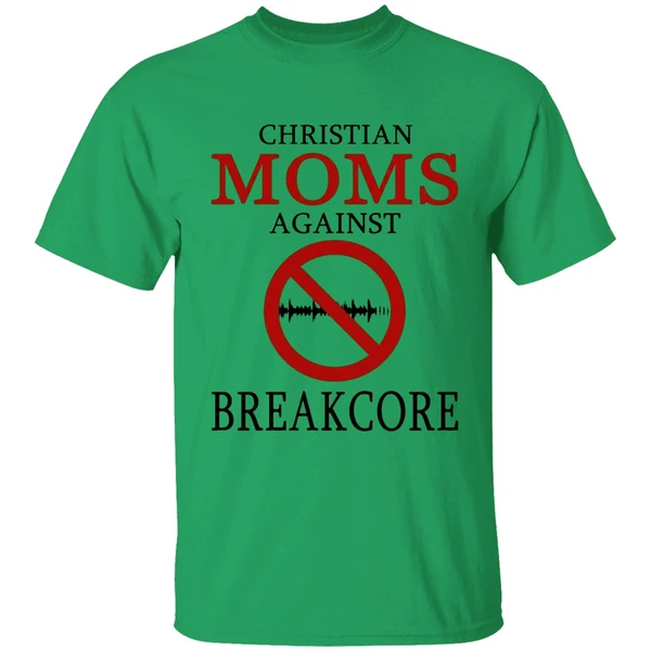 Christian Moms Against Break Core Shirt - Image 8