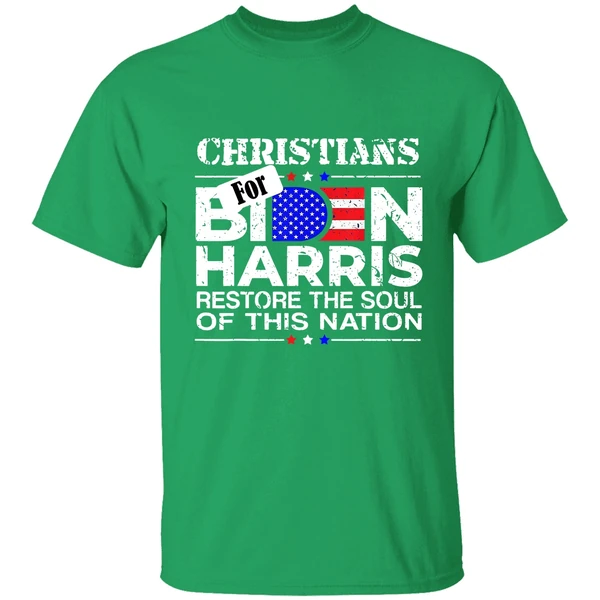 Christians For Biden Harris Restore The Soul Of This Nation Shirt