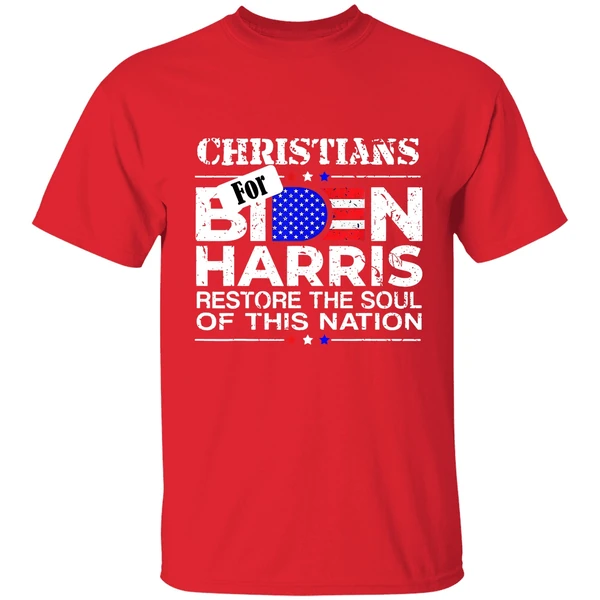 Christians For Biden Harris Restore The Soul Of This Nation Shirt - Image 6