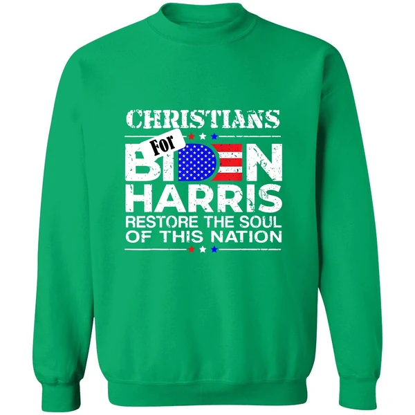 Christians For Biden Harris Restore The Soul Of This Nation Sweatshirt - Image 2