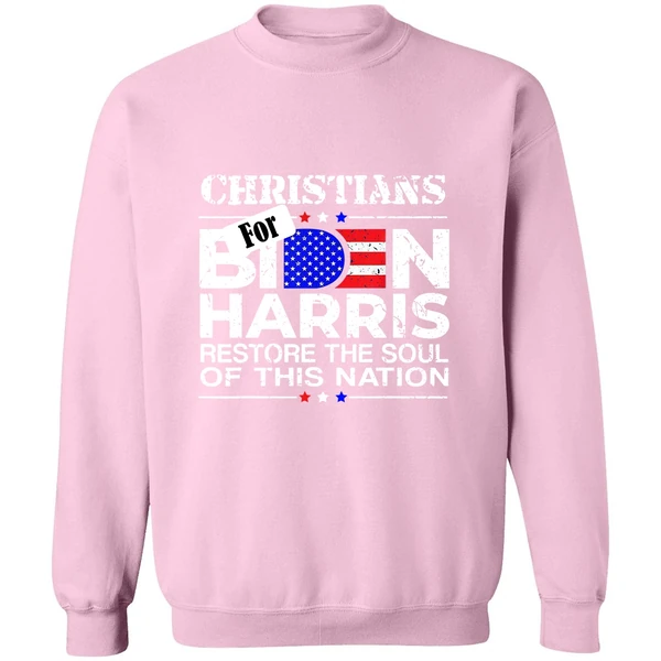 Christians For Biden Harris Restore The Soul Of This Nation Sweatshirt - Image 4