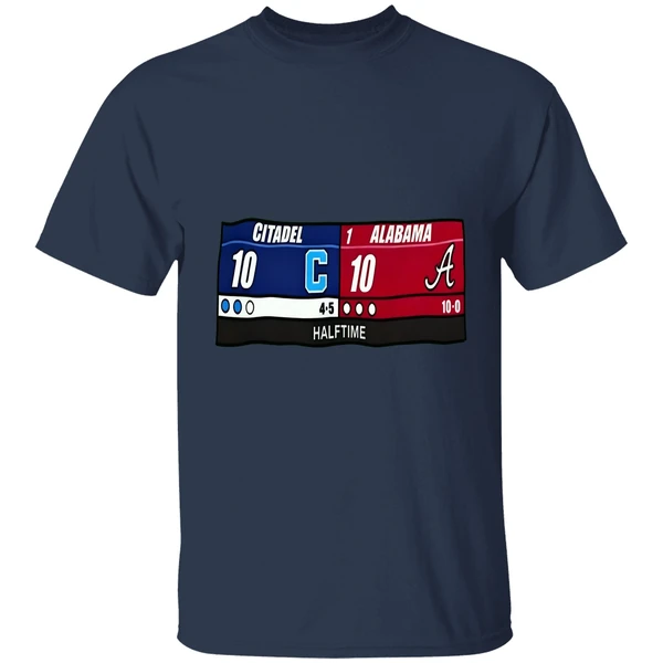Citadel Vs Alabama The Halftime Score Of The Century Shirt - Image 4