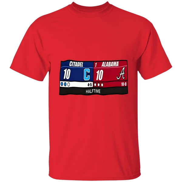 Citadel Vs Alabama The Halftime Score Of The Century Shirt - Image 6