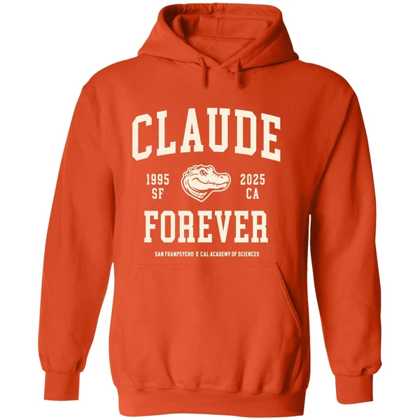 Claude Forever 1995 2025 San Francisco Ca California Academy Of Sciences Hoodie - Image 6
