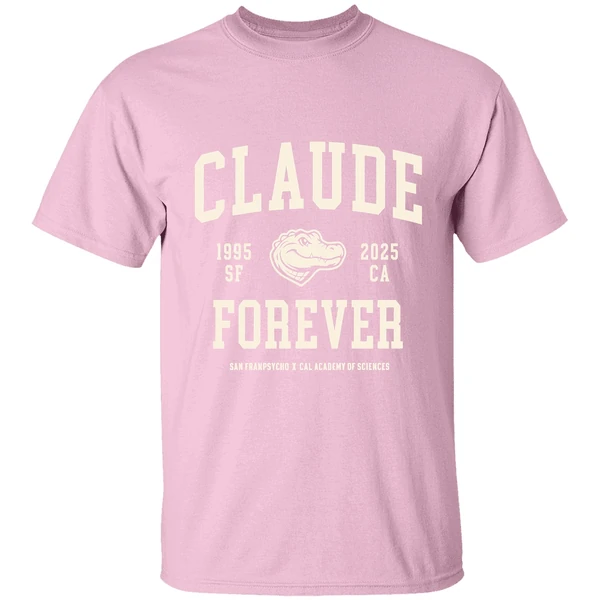 Claude Forever 1995 2025 San Francisco Ca California Academy Of Sciences Shirt - Image 3