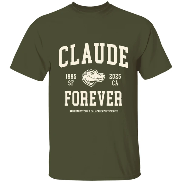 claude forever 1995 2025 san francisco ca california academy of sciences shirt militarygreen