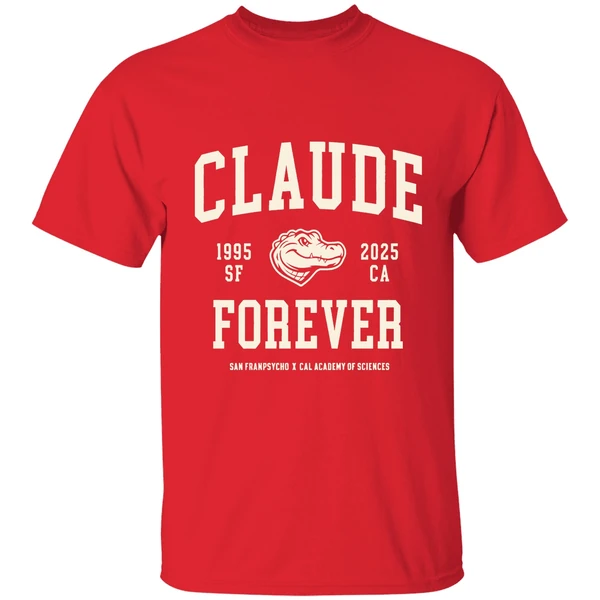 Claude Forever 1995 2025 San Francisco Ca California Academy Of Sciences Shirt - Image 7