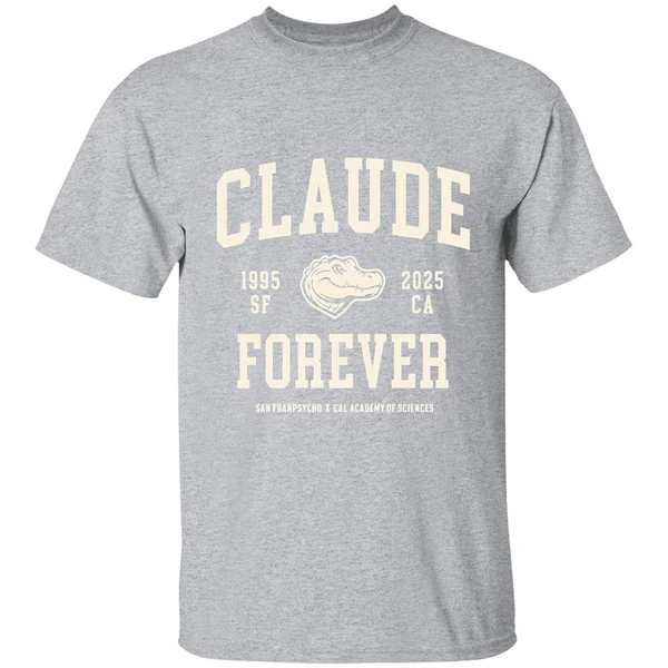 Claude Forever 1995 2025 San Francisco Ca California Academy Of Sciences Shirt - Image 9