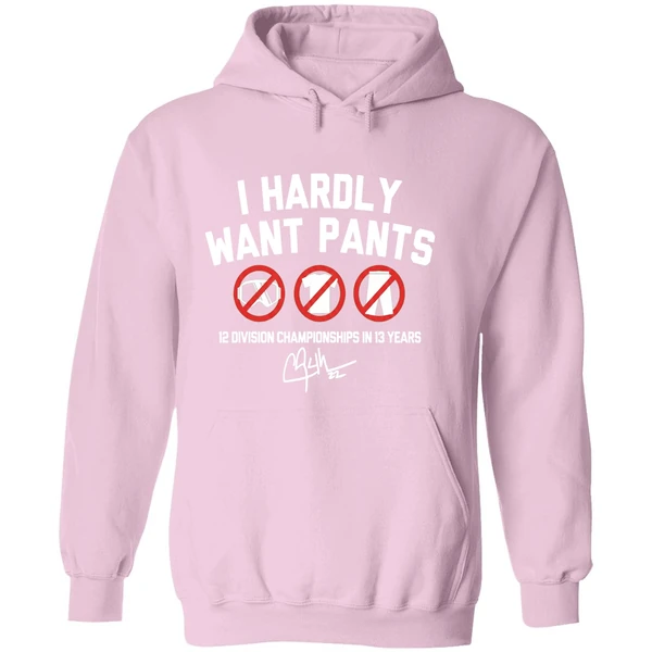Clayton Kershaw I Hardly Want Pants Dave 12 Division Championship In 13 Years Hoodie - Image 5