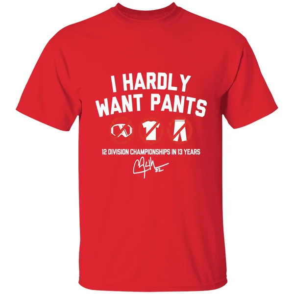 Clayton Kershaw I Hardly Want Pants Dave 12 Division Championship In 13 Years Shirt - Image 7