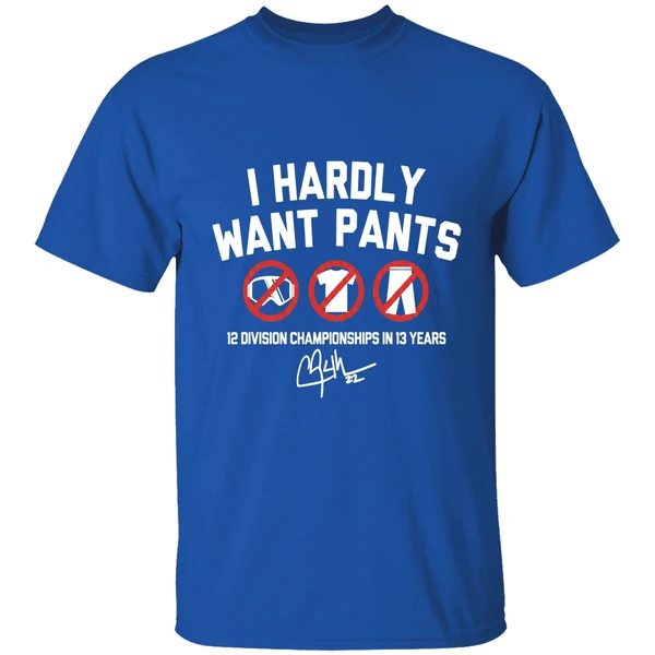 Clayton Kershaw I Hardly Want Pants Dave 12 Division Championship In 13 Years Shirt - Image 8