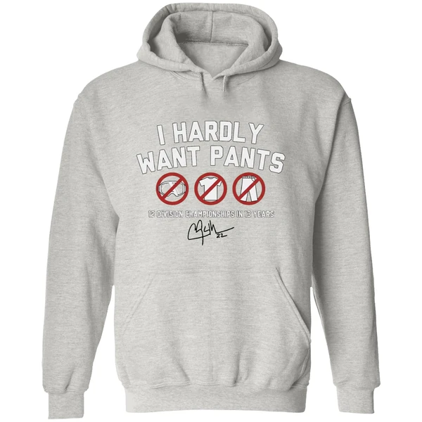 Clayton Kershaw I Hardly Want Pants Hoodie - Image 9
