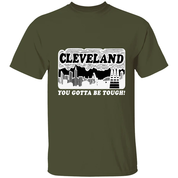 Cleveland Skyline You Gotta Be Tough Shirt - Image 3