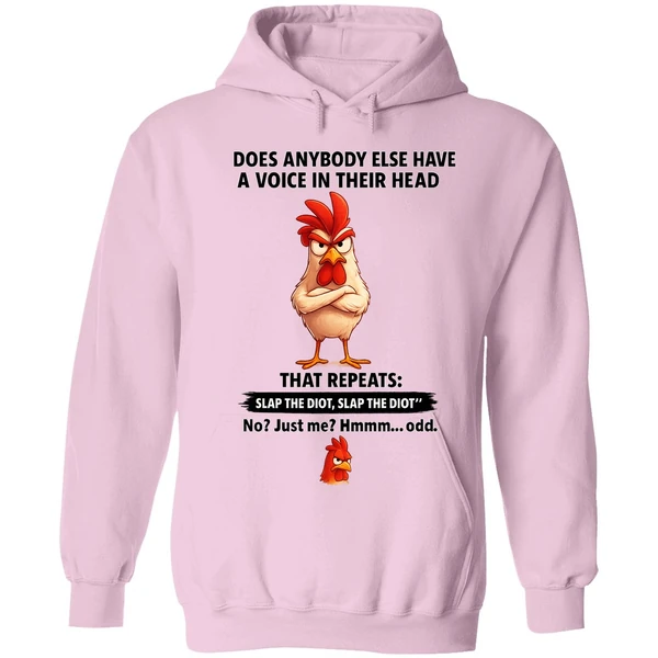 Cock Does Anybody Else Have A Voice In Their Head That Repeats Slap The Idiot Hoodie - Image 4